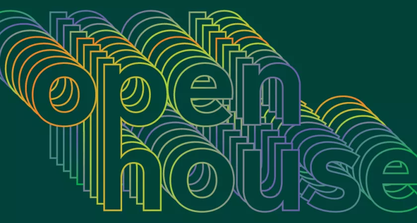 The words "Open House" in layers of a variety of colors.