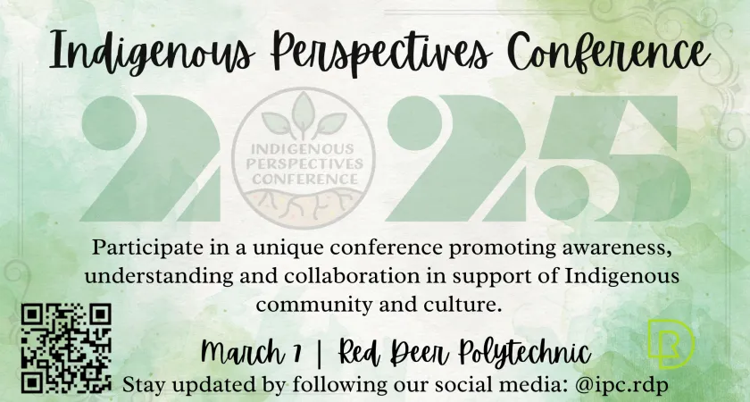 Conference graphic with additional text that reads "participate in a unique conference promoting awareness, understanding and collaboration in support of Indigenous community and culture"