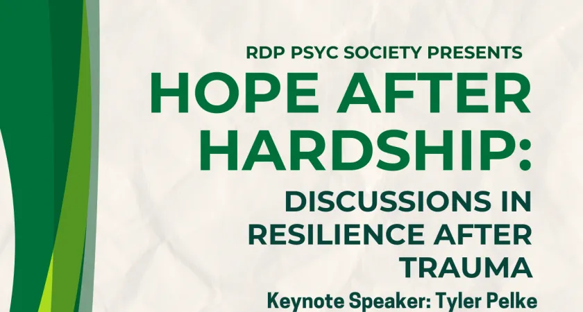 Hope After Hardship: a symposium presented by RDP's Psychology Student Society