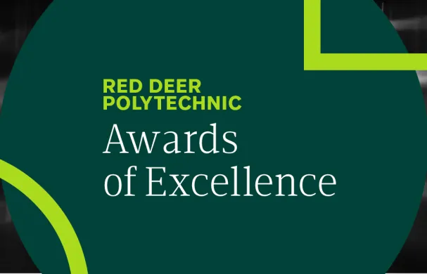A graphic that reads "Red Deer Polytechnic Awards of Excellence"