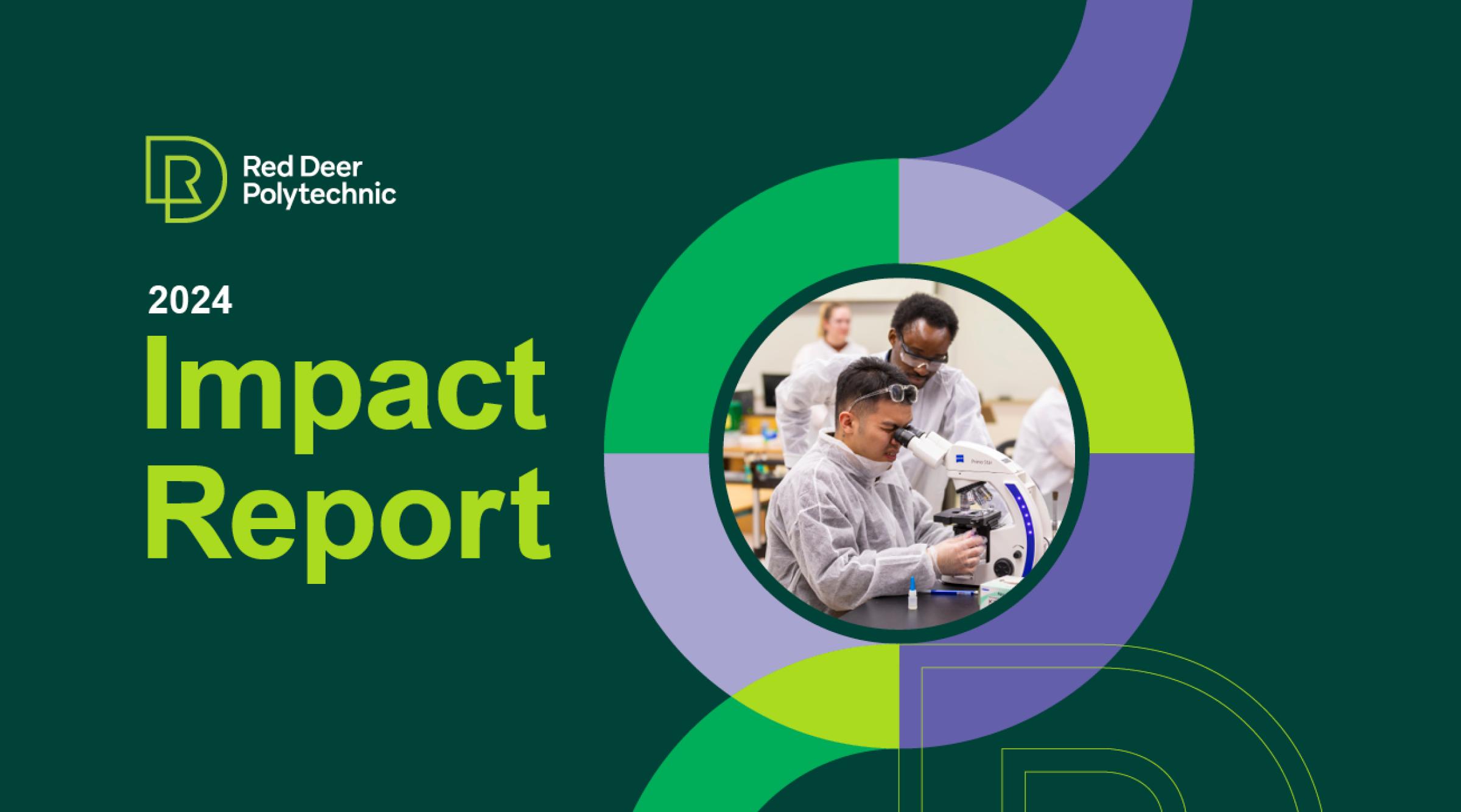 Red Deer Polytechnic has released its 2024 Impact Report