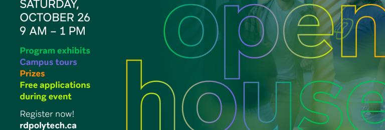 Graphic with details about RDP's open house. October 26 9am to 1pm on RDP's main campus